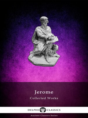 cover image of Delphi Collected Works of Saint Jerome